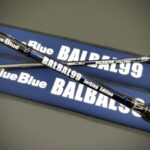 ブルーブルー BALBAL99 入荷しました! ブルーブルー BALBAL99 入荷しました!
